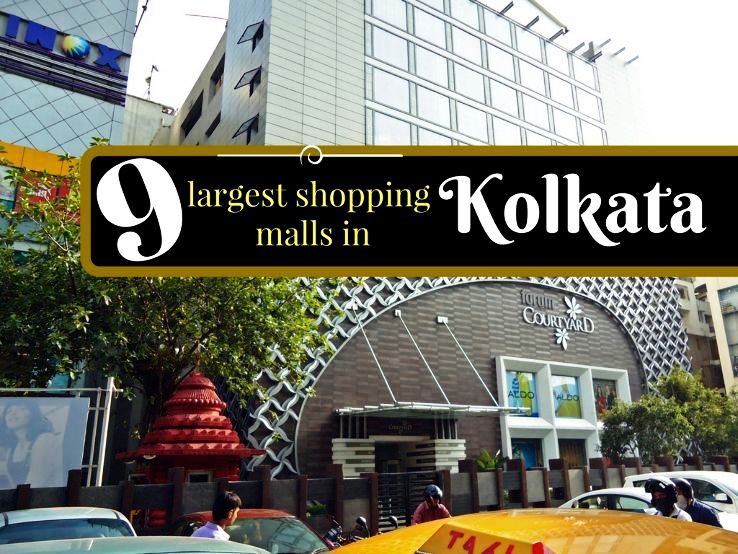 9 largest shopping malls in Kolkata Hello Travel Buzz
